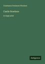 Constance Fenimore Woolson: Castle Nowhere, Buch