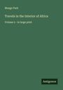 Mungo Park: Travels in the Interior of Africa, Buch