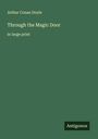 Sir Arthur Conan Doyle: Through the Magic Door, Buch