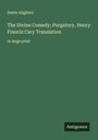 Dante Alighieri: The Divine Comedy; Purgatory, Henry Francis Cary Translation, Buch