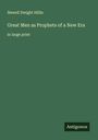 Newell Dwight Hillis: Great Men as Prophets of a New Era, Buch