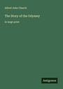 Alfred John Church: The Story of the Odyssey, Buch