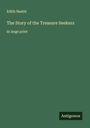 Edith Nesbit: The Story of the Treasure Seekers, Buch