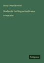 Henry Edward Krehbiel: Studies in the Wagnerian Drama, Buch