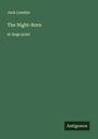 Jack London: The Night-Born, Buch