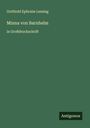 Gotthold Ephraim Lessing: Minna von Barnhelm, Buch