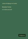 Johann Wolfgang von Goethe: Reineke Fuchs, Buch