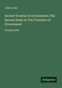 John Locke: Second Treatise of Government; The Second Essay in Two Treatises of Government, Buch
