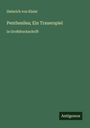 Heinrich von Kleist: Penthesilea; Ein Trauerspiel, Buch