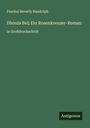 Paschal Beverly Randolph: Dhoula Bel; Ein Rosenkreuzer-Roman, Buch