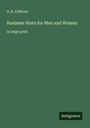 A. R. Calhoun: Business Hints for Men and Women, Buch