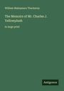 William Makepeace Thackeray: The Memoirs of Mr. Charles J. Yellowplush, Buch