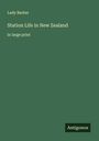 Lady Barker: Station Life in New Zealand, Buch