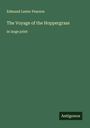 Edmund Lester Pearson: The Voyage of the Hoppergrass, Buch