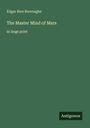 Edgar Rice Burroughs: The Master Mind of Mars, Buch
