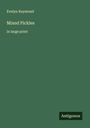 Evelyn Raymond: Mixed Pickles, Buch