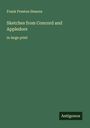 Frank Preston Stearns: Sketches from Concord and Appledore, Buch