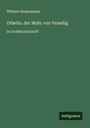 William Shakespeare: Othello, der Mohr von Venedig, Buch