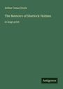 Sir Arthur Conan Doyle: The Memoirs of Sherlock Holmes, Buch