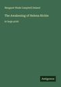 Margaret Wade Campbell Deland: The Awakening of Helena Richie, Buch