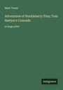 Mark Twain: Adventures of Huckleberry Finn; Tom Sawyer's Comrade, Buch