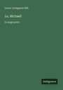 Grace Livingston Hill: Lo, Michael!, Buch