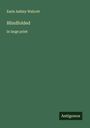 Earle Ashley Walcott: Blindfolded, Buch