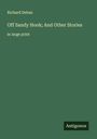 Richard Dehan: Off Sandy Hook; And Other Stories, Buch