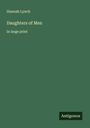 Hannah Lynch: Daughters of Men, Buch