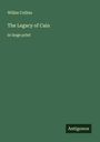 Wilkie Collins: The Legacy of Cain, Buch