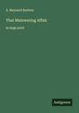 A. Maynard Barbour: That Mainwaring Affair, Buch