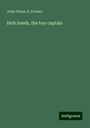 Jules Verne: Dick Sands, the boy captain, Buch