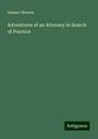 Samuel Warren: Adventures of an Attorney in Search of Practice, Buch