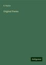 R. Naylor: Original Poems, Buch