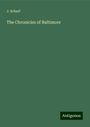 J. Scharf: The Chronicles of Baltimore, Buch