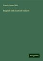 Francis James Child: English and Scottish ballads, Buch