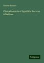 Thomas Buzzard: Clinical Aspects of Syphilitic Nervous Affections, Buch