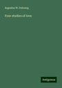 Augustus W. Dubourg: Four studies of love, Buch