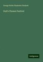 George Noble Plunkette Plunkett: God's Chosen Festival, Buch