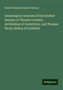 Robert Edmond Chester Waters: Genealogical memoirs of the kindred families of Thomas Cranmer, Archbishop of Canterbury, and Thomas Wood, Bishop of Lichfield, Buch