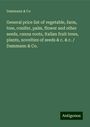 Dammann & Co: General price list of vegetable, farm, tree, conifer, palm, flower and other seeds, canna roots, Italian fruit trees, plants, novelties of seeds & c. & c. / Dammann & Co., Buch