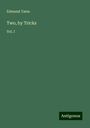 Edmund Yates: Two, by Tricks, Buch