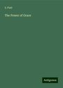 S. Platt: The Power of Grace, Buch