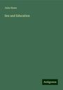 Julia Howe: Sex and Education, Buch