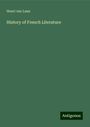 Henri Van Laun: History of French Literature, Buch