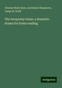 Charles Henry Ross: The twopenny twins: a domestic drama for home reading, Buch