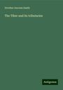 Strother Ancrum Smith: The Tiber and its tributaries, Buch