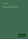 L. Townsend: The Arena and the Throne, Buch