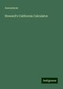 Anonymous: Howard's California Calculator, Buch