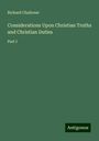 Richard Challoner: Considerations Upon Christian Truths and Christian Duties, Buch